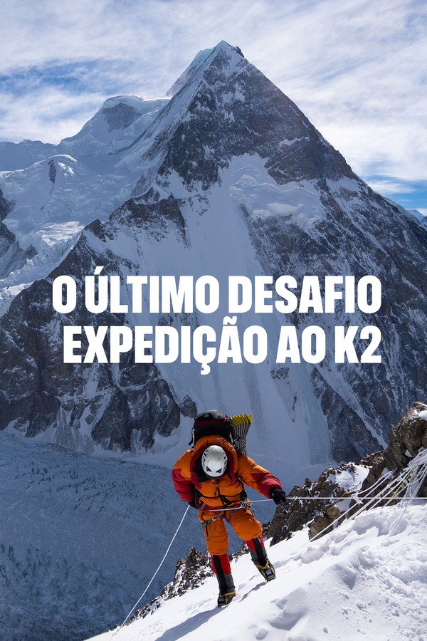 O Último Desafio: Expedição ao K2