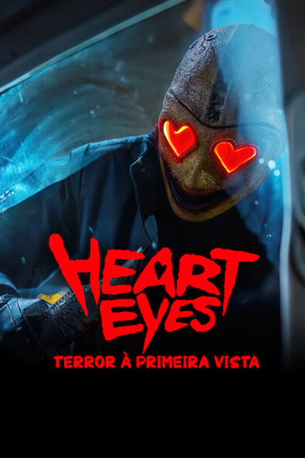 Heart Eyes - Terror à Primeira Vista