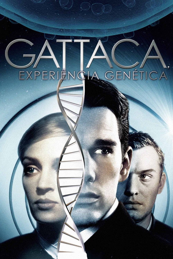 Gattaca: A Experiência Genética
