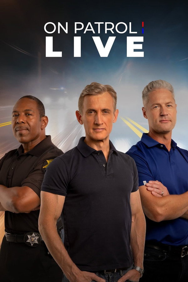 On Patrol: Live Season 1
