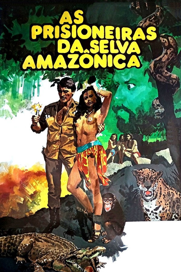 As Prisioneiras da Selva Amazônica