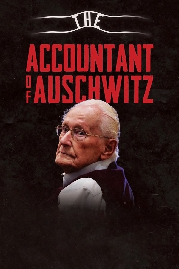 The Accountant of Auschwitz