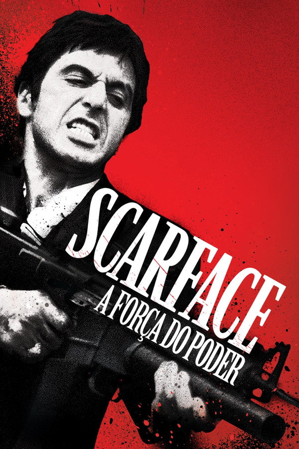 Scarface - A Força do Poder