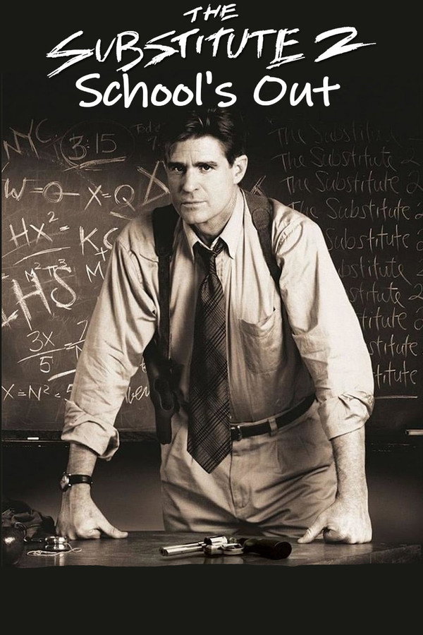 The Substitute 2: School's Out