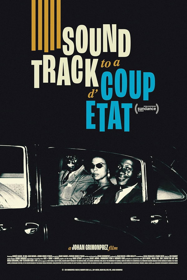 Soundtrack to a Coup d'Etat