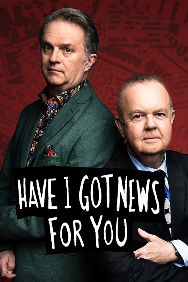 Have I Got News for You Season 47