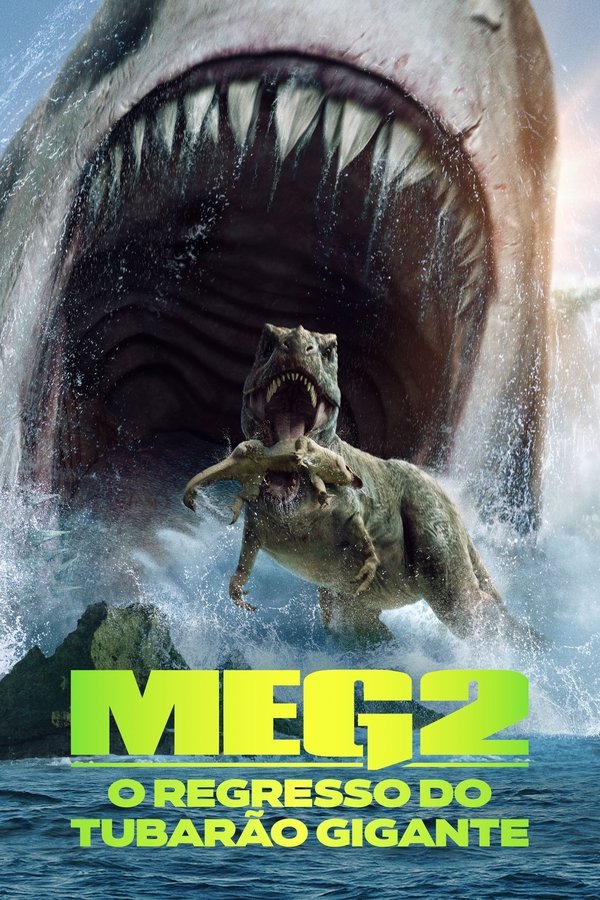 Meg 2: O Regresso do Tubarão Gigante