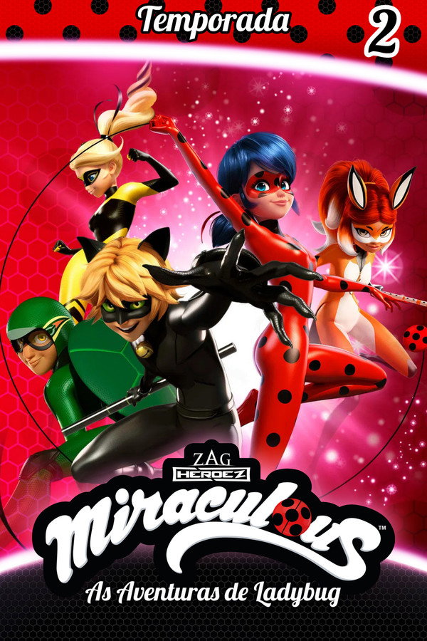 Miraculous: As Aventuras de Ladybug Temporada 2