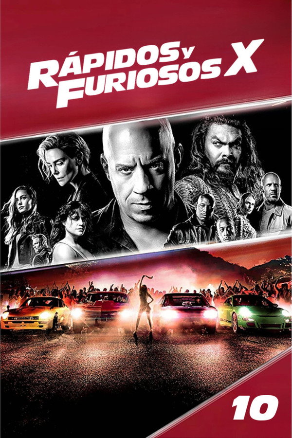 Rápidos y furiosos X