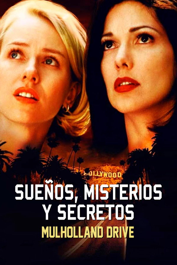 Mulholland Drive: Sueños, misterios y secretos