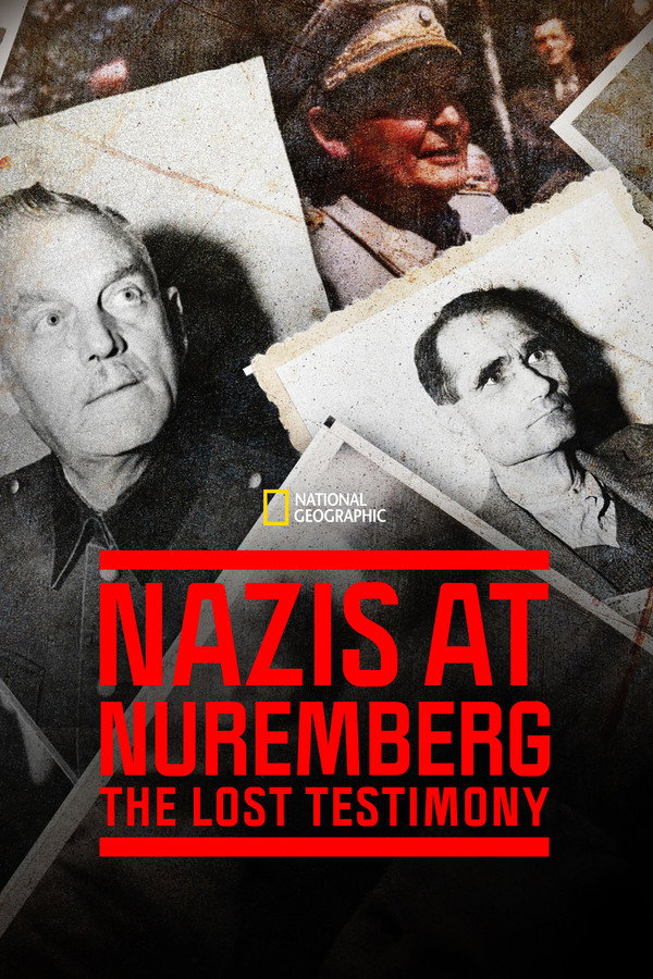 Nazis at Nuremberg: The Lost Testimony
