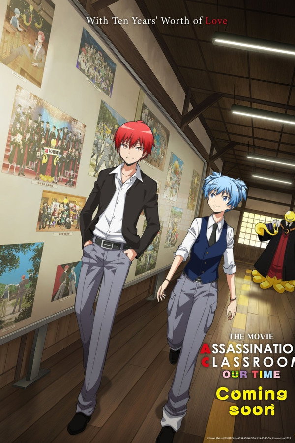 Assassination Classroom the Movie: Our Time
