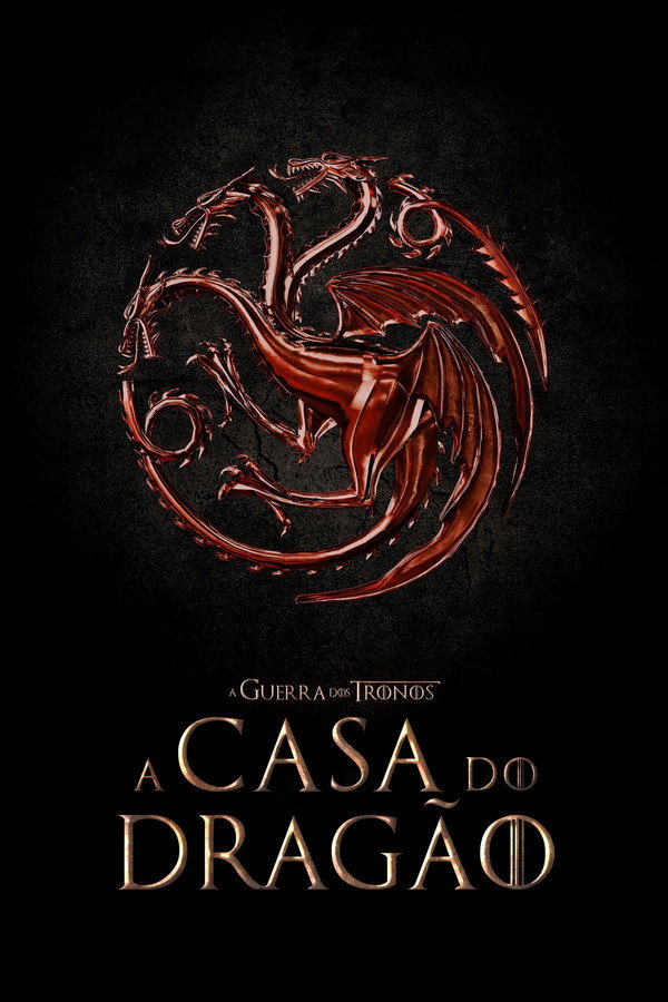 A Casa do Dragão Temporada 1