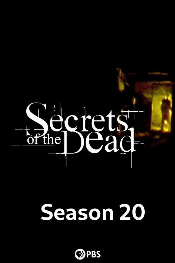 Secrets of the Dead Season 20