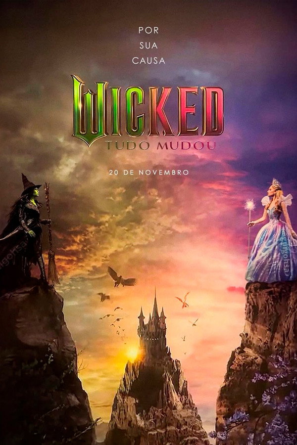 Wicked: Tudo Mudou