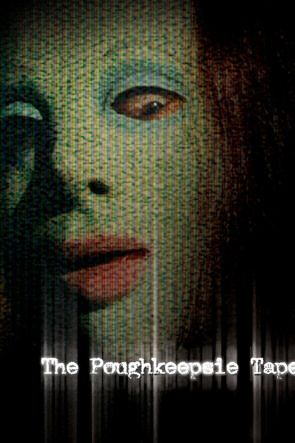 The Poughkeepsie Tapes