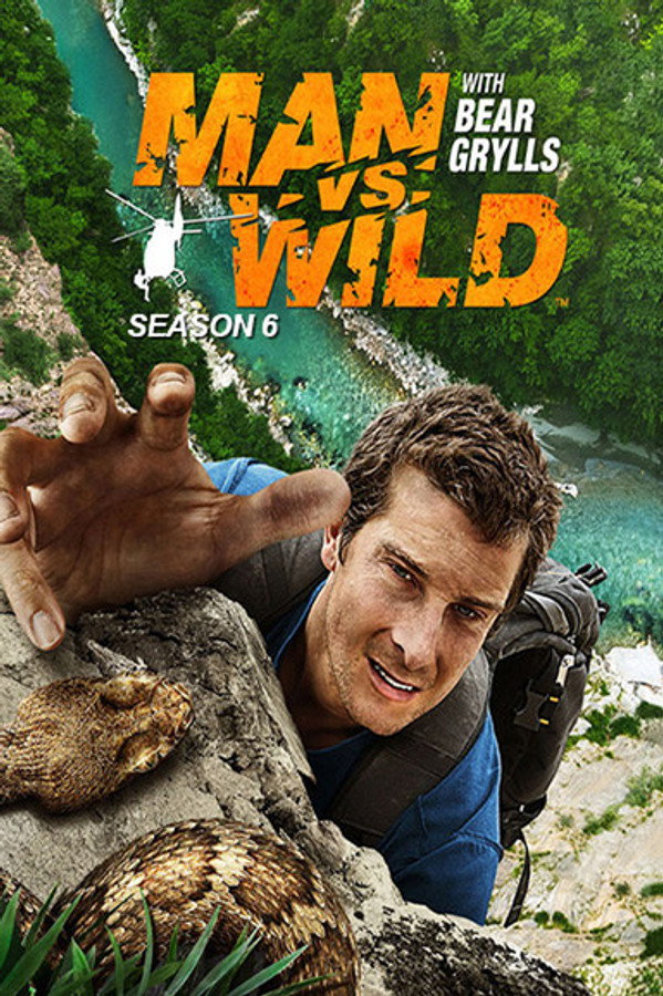 Man vs. Wild Season 6