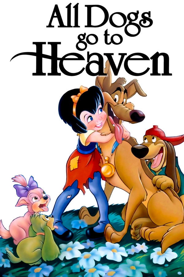 All Dogs Go to Heaven