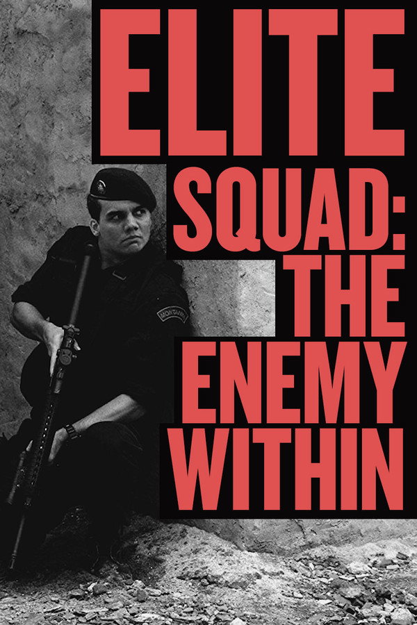 Elite Squad: The Enemy Within
