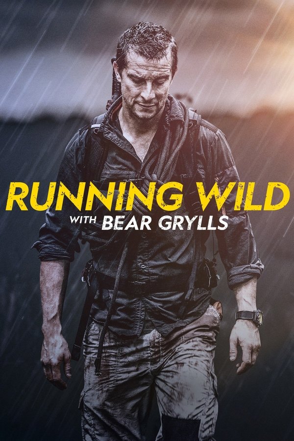 Running Wild with Bear Grylls Season 3