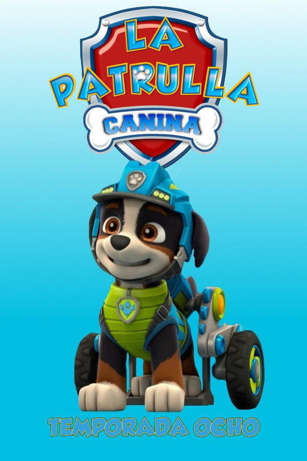 La Patrulla Canina Temporada 8
