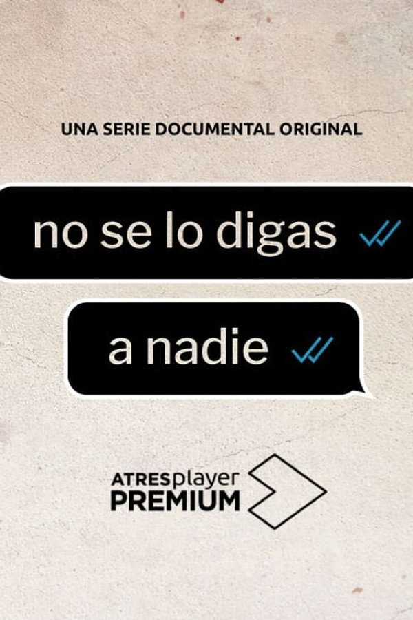 No se lo digas a nadie