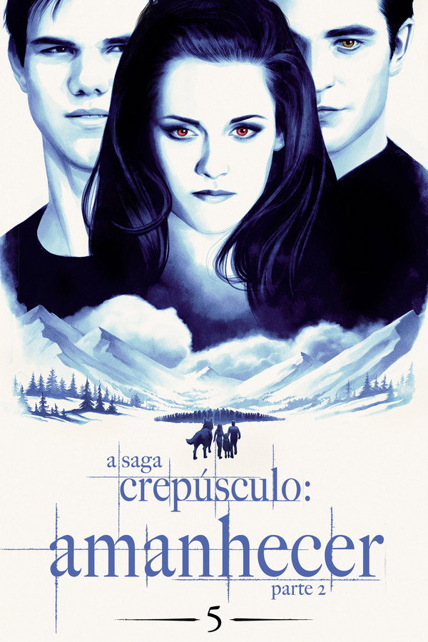A Saga Twilight: Amanhecer Parte 2